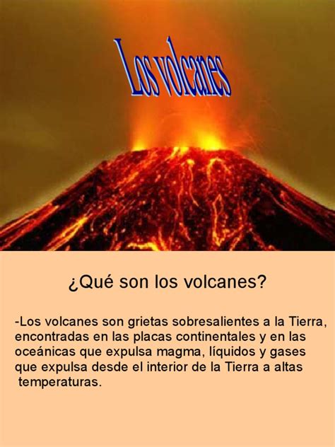 Los Volcanes Volcán Tipos De Erupciones Volcánicas