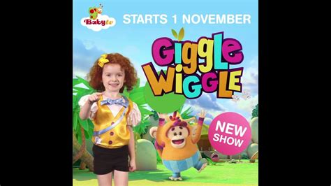 Brand New Giggle Wiggle Starts Tomorrow Youtube
