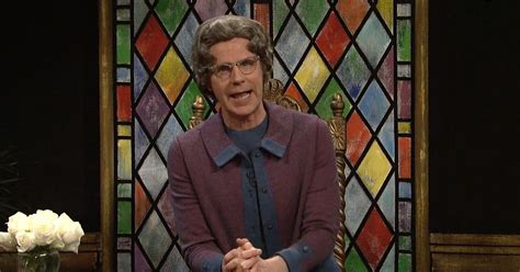 The Church Lady Gets Resurrected For Snl And You Know She Has Some