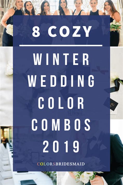 Top 8 Winter Wedding Color Palettes For 2020 Colorsbridesmaid