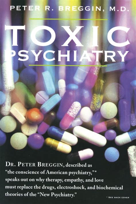 Toxic Psychiatry | Peter R. Breggin M.D. | Macmillan