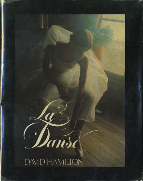 古書古本 Totodo：david Hamilton La Danse（デイヴィッド・ハミルトン）