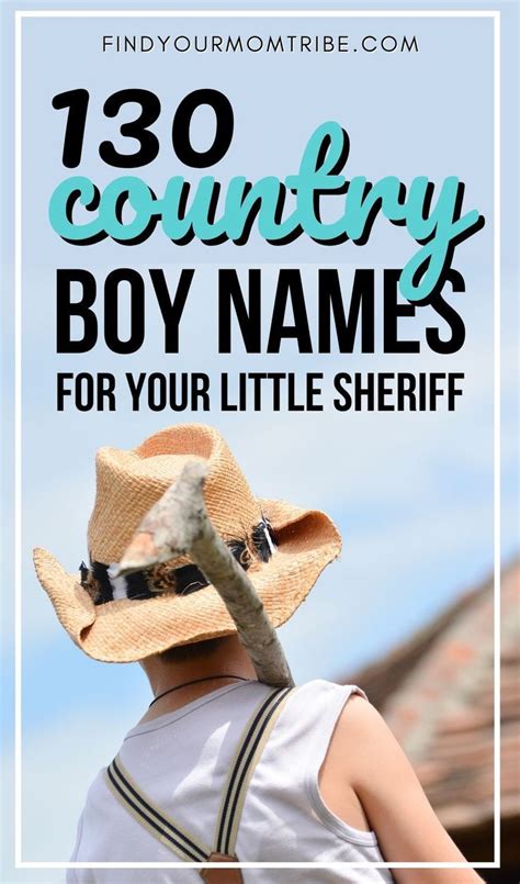 What Are Some Of The Best Country Boy Names A Tough Question Due To