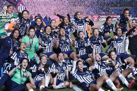 Rayadas Se Coronan Campeonas De La Liga MX Femenil Copa Telmex Telcel