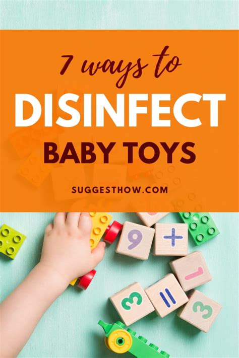 How To Disinfect Baby Toys Properly 7 Methods To Try