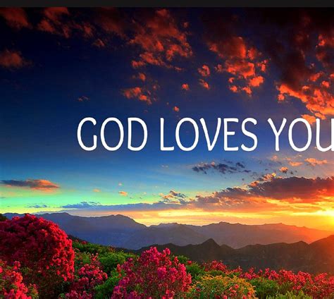 God Loves You Wallpaper By X 8c Free On Zedge