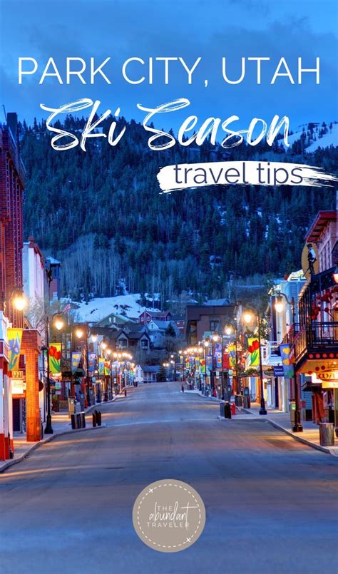 Park City Utah Skiing Travel Guide The Abundant Traveler Artofit