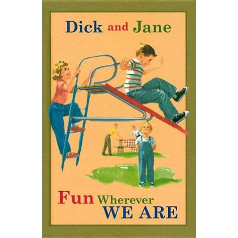 Dick And Jane Hardcover Dick And Jane Fun Wherever We Are Hardcover