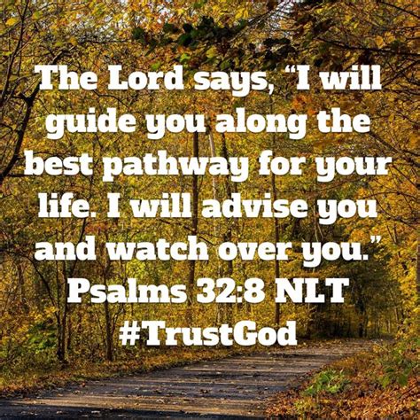 The Lord Says I Will Guide You Along The Best Pathway For Your Life