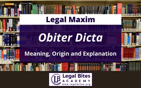 Obiter Dicta Origin Meaning And Explanation Legal 60