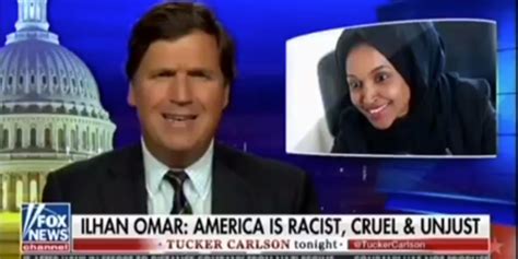 Ilhan Omar Calls Tucker Carlson A Racist Fool After His Straight Up
