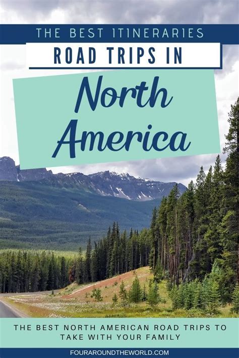 10 Must Do Road Trips In North America American Road Trip North