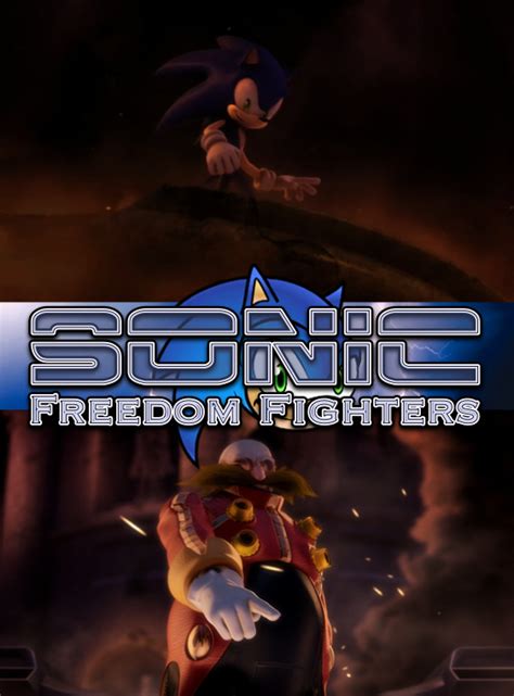 Sonic Freedom Fighters Poster Fighting For Freedom Fan Art 15689397