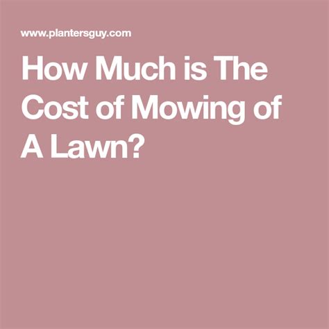 Homeadvisor's lawn care pricing chart gives average lawn care rates per month, week, year or acre. How Much is The Cost of Mowing of A Lawn? | Mowing, Lawn, Soil health