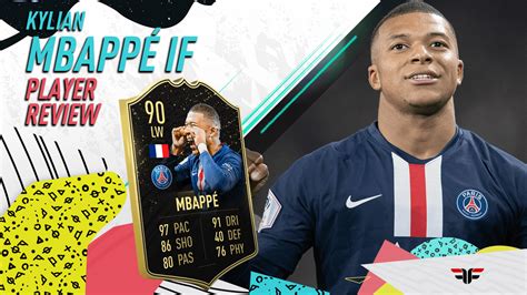 Fifa 20 Ultimate Team Review De Kylian Mbappé If Fifantastic