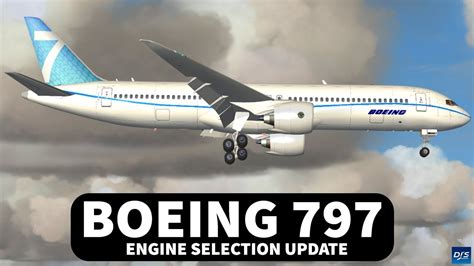 Boeing 797 Engine Update Youtube