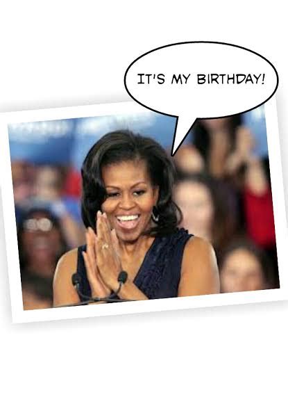 Happy Birthday To The First Lady Michelle Obama