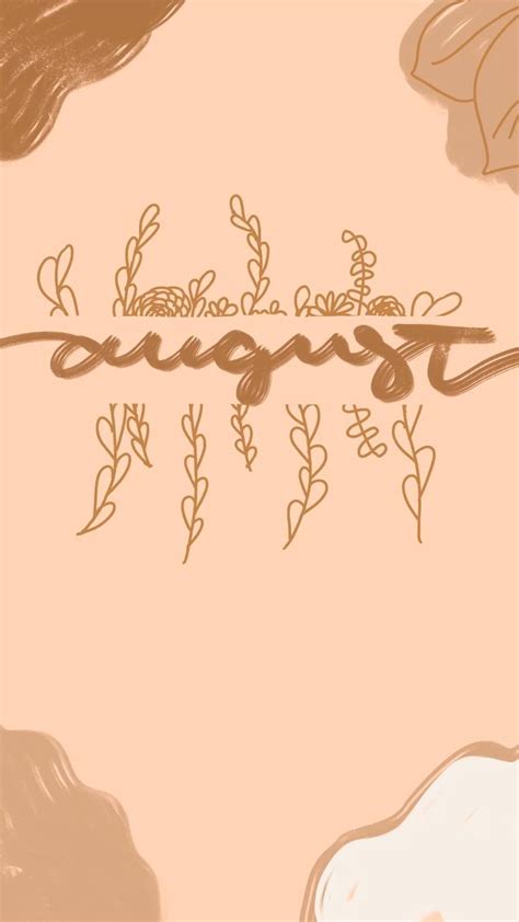 August Phone Wallpapers Neutral Wallpapers Aesthetic August Calendar