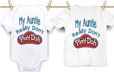 My Auntie Really Don T Playdoh Onesie T Shirt Etsy