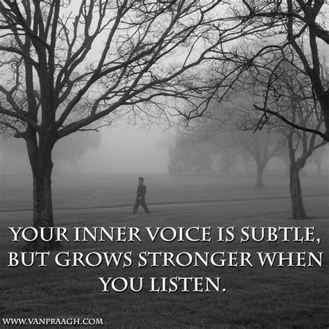 Inner Voice Quote Inner Voice Art Quotes Inner Voice Listen To