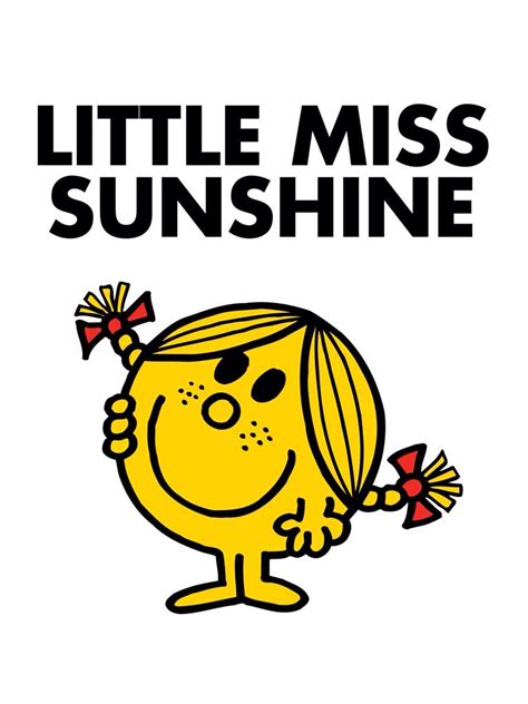 Little Miss Sunshine Little Miss Sunshine Little Miss Mr Men