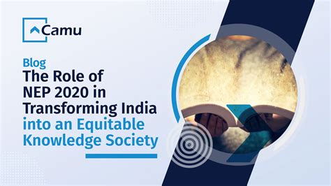 Role Of Nep 2020 In Transforming India To A Equitable Knowledge Society