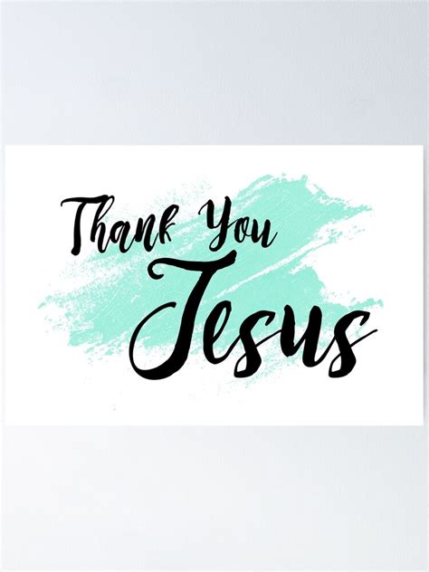 Thank You Jesus Poster For Sale By Myart23 Redbubble