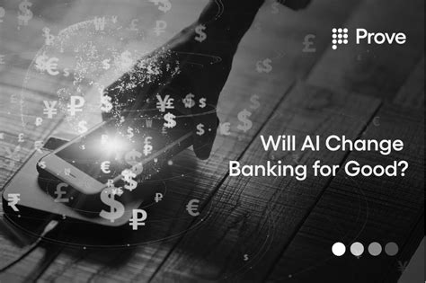 Will Ai Change Banking For Good