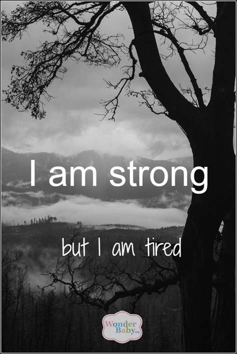 I am tired quotations to inspire your inner self: i'm strong because i have no other choice - Google Search ...
