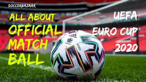 Stay up to date with the full schedule of euro 2020 2021 events, stats and live scores. UEFA Euro Cup 2020, Official match ball- All you need to know. Full explanation. - YouTube