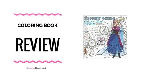 Disney Girls Premium Coloring Book Review Youtube