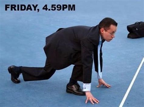 25 Friday Work Memes To Help You Get To The Weekend