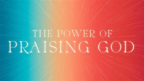 The Power Of Praising God Brookhaven Church