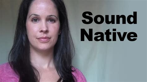 How To Improve Sound Like A Native Speaker Rachel S English