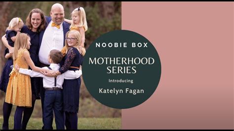 Introducing Katelyn Fagan Motherhood Blogger And Mother Of 7 Youtube