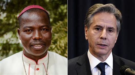 Nigerian Bishop Criticizes Blinkens Decision To Delist Nation Says