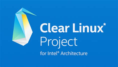 Intel Clear Linux сосредоточится на серверных и облачных системах