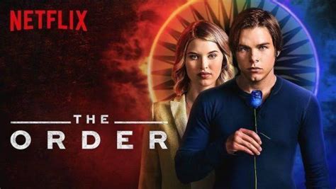 The Order Season 3 When Is It Coming To Netflix Official Details