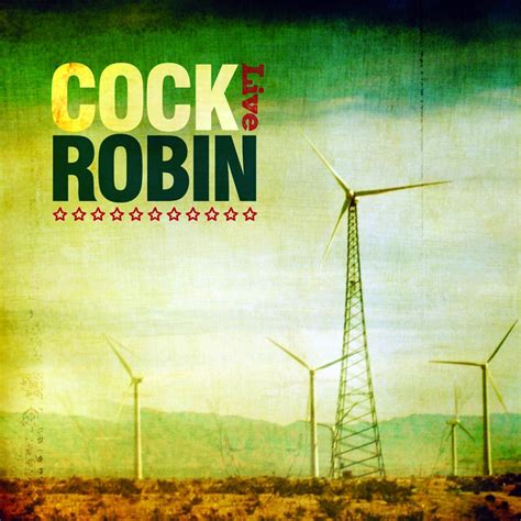 Cock Robin Music Fanart Fanarttv