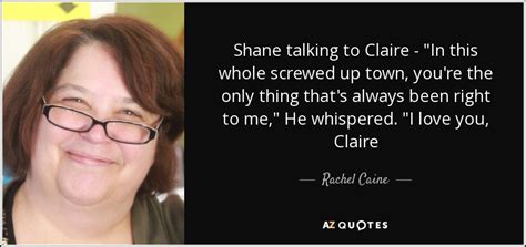 Top 5 Shane And Claire Quotes A Z Quotes