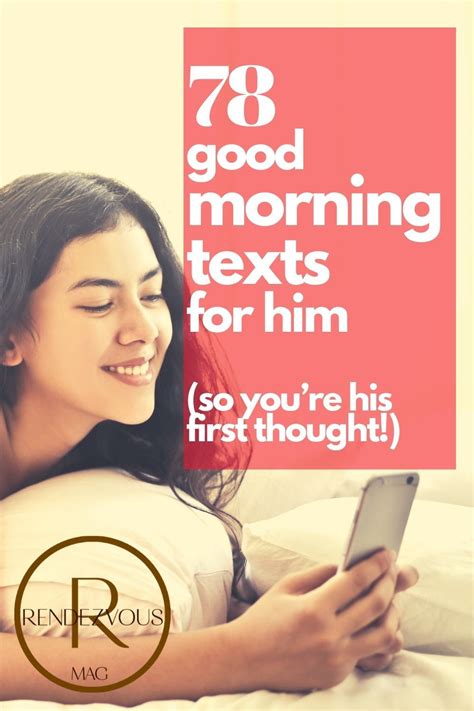 78 good morning texts for him so you re his first thought good morning texts morning texts