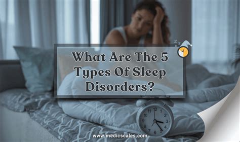 What Are The 5 Types Of Sleep Disorders