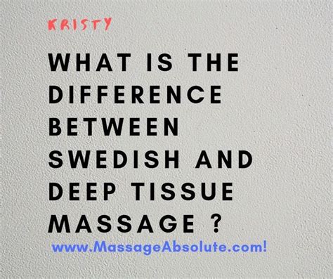 What Is The Difference Between Swedish And Deep Tissue Massage Deep Tissue Massage Deep