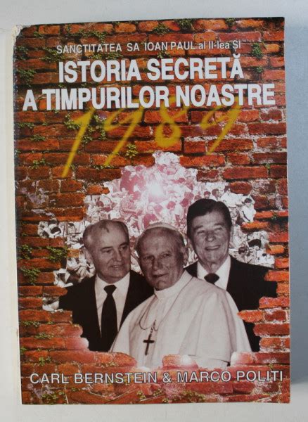 Sanctitatea Sa Ioan Paul Al Ii Lea Si Istoria Secreta A Timpurilor