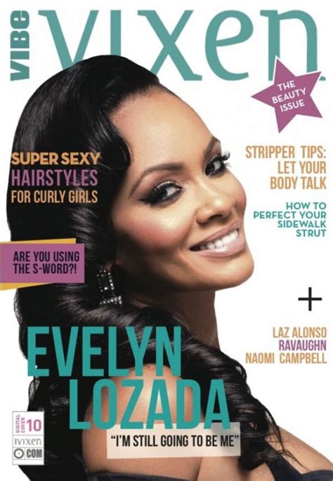 Goodfellaz Tv Check Out Evelyn Lozada On The Cover Of Vibe Vixen Magazine Plus Her Sexiest Pics