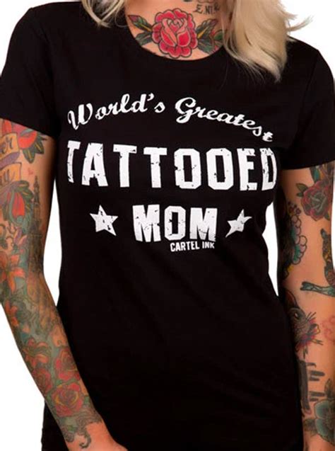 Womens Worlds Greatest Tattooed Mom Tee By Cartel Inked Shop
