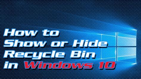 How To Show Or Hide Recycle Bin From Desktop In Windows 10 Definite