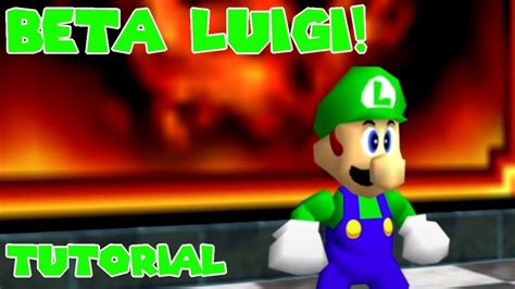 How To Install Beta Luigi In Mario 64 Youtube