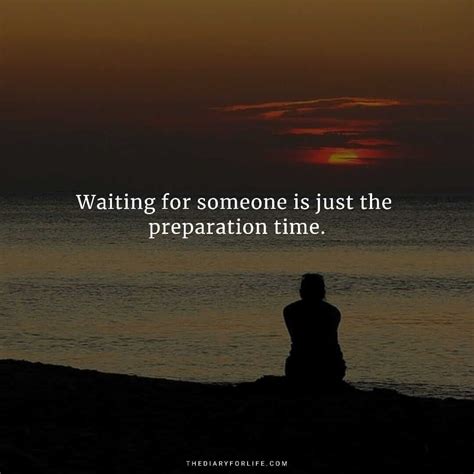 25 Beautiful Quotations About Waiting For Someone Thediaryforlife