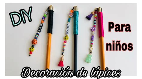 Diy DecoraciÓn De LÁpices Para NiÑos ️😍 Youtube